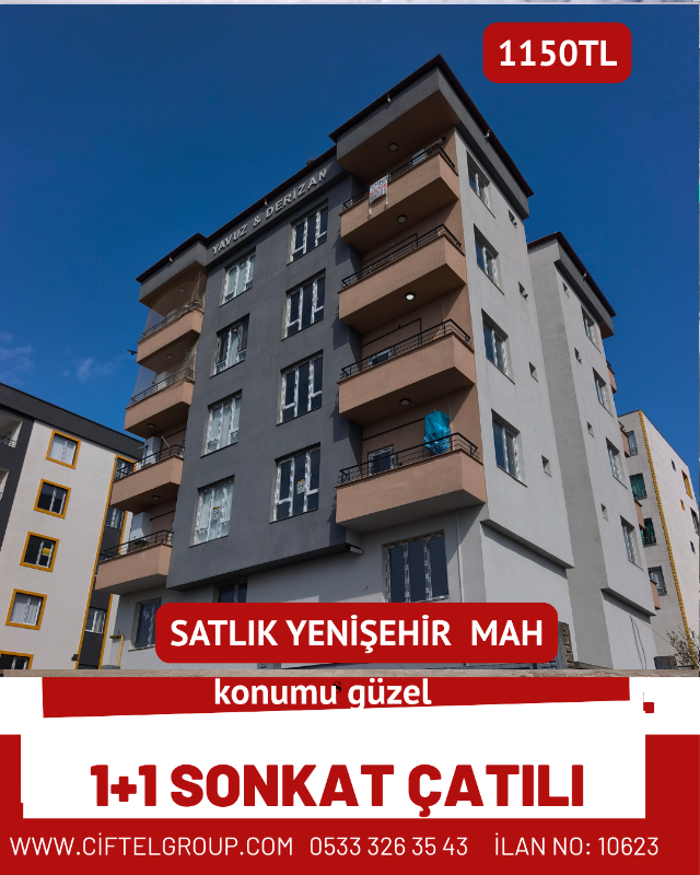 Satlik Yenişehir Mahallesi'nde 1+1 son kat &ccedil;atılı fiyat 1150  